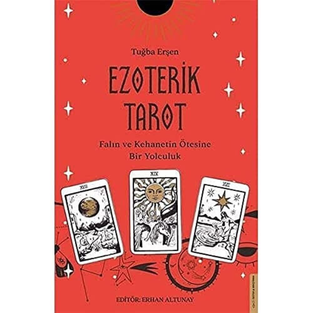 Ezoterik Tarot: Falın ve Kehanetin Ötesine Bir Yolculuk