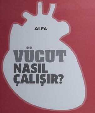 Vücut Nasıl Çalışır - Ciltli