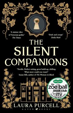 The Silent Companions: The perfect spooky tale to curl up with this winter: The perfect spooky tale to curl up with this autumn