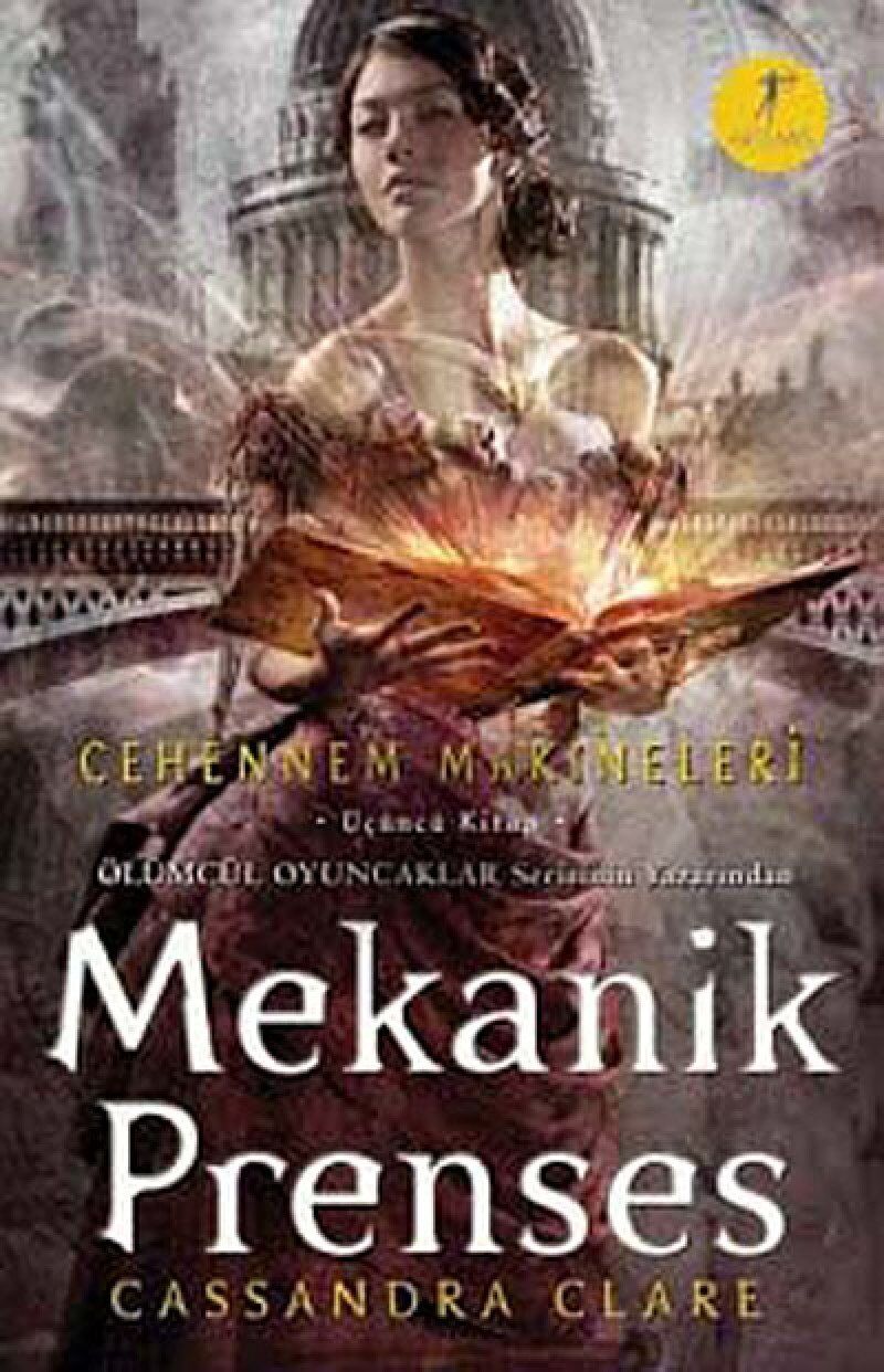 Mekanik Prenses (Ciltli): Cehennem Makineleri 3. Kitap