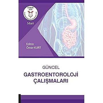 Güncel Gastroentoroloji Çalışmaları