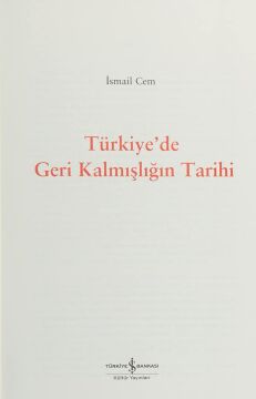 Türkiye’de Geri Kalmışlığın Tarihi: Bütün Eserleri - 1