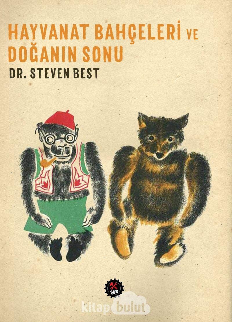 Hayvanat Bahçeleri ve Doğanın Sonu (Kapak değişebilir)