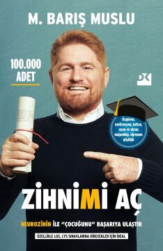 Zihnimi Aç: Neurozihin İle ”Çocuğunu” Başarıya Ulaştır