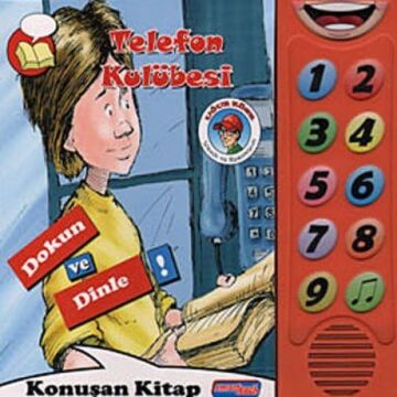 TELEFON KULÜBESİ DOKUN VE DİNLE: Dokun ve Dinle ! Sesli Kitap