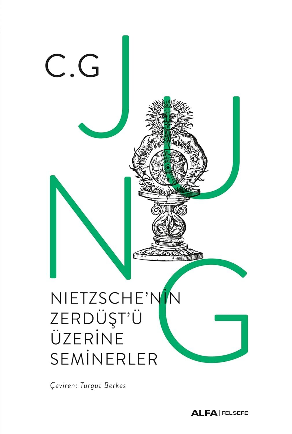 Nietzsche'nin Zerdüşt'ü Üzerine Seminerler (Ciltli): 1934-1939