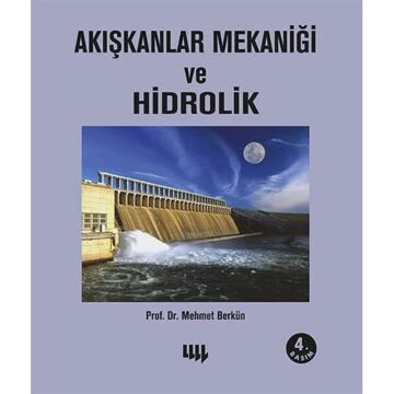 Akışkanlar Mekaniği ve Hidrolik