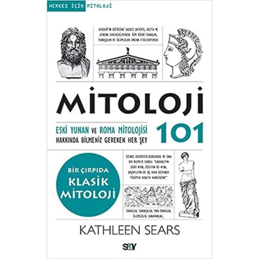 Mitoloji 101: Eski Yunan ve Roma Mitolojisi Hakkında Bilmeniz Gereken Her Şey