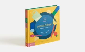 Pancakes!: An Interactive Recipe Book