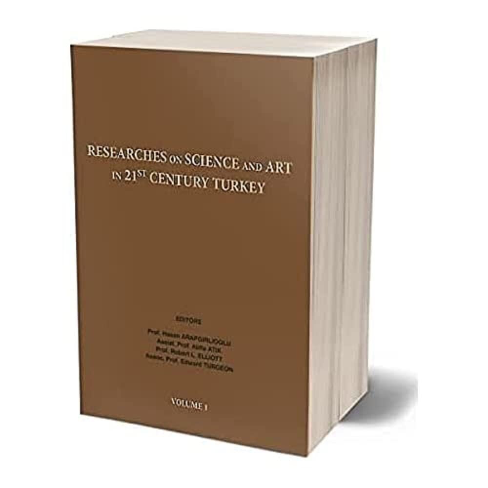 Researches On Science in 21st Century Turkey Volume 1