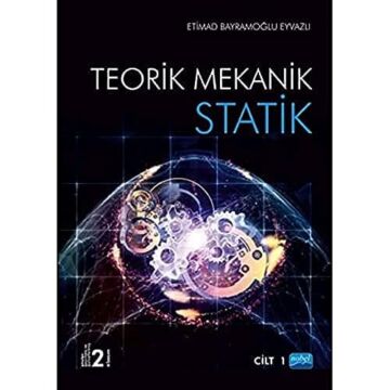 Statik - Teorik Mekanik Cilt -1