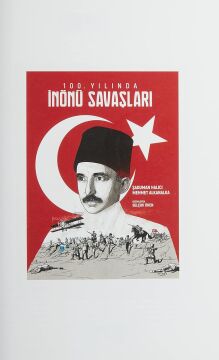100. Yılında İnönü Savaşları (Ciltli)
