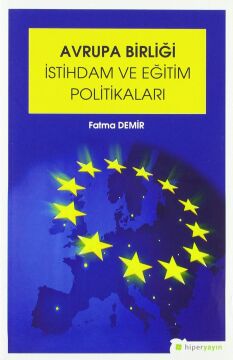 Avrupa Birliği İstihdam ve Eğitim Politikaları