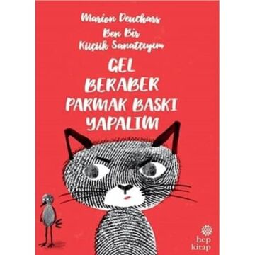 Ben Bir Küçük Sanatçıyım - Gel Beraber Parmak Baskı Yapalım