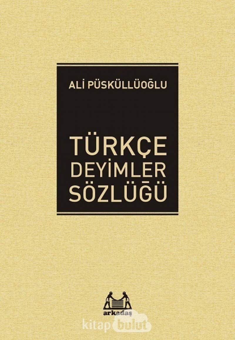 Türkçe Deyimler Sözlüğü