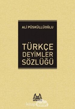 Türkçe Deyimler Sözlüğü