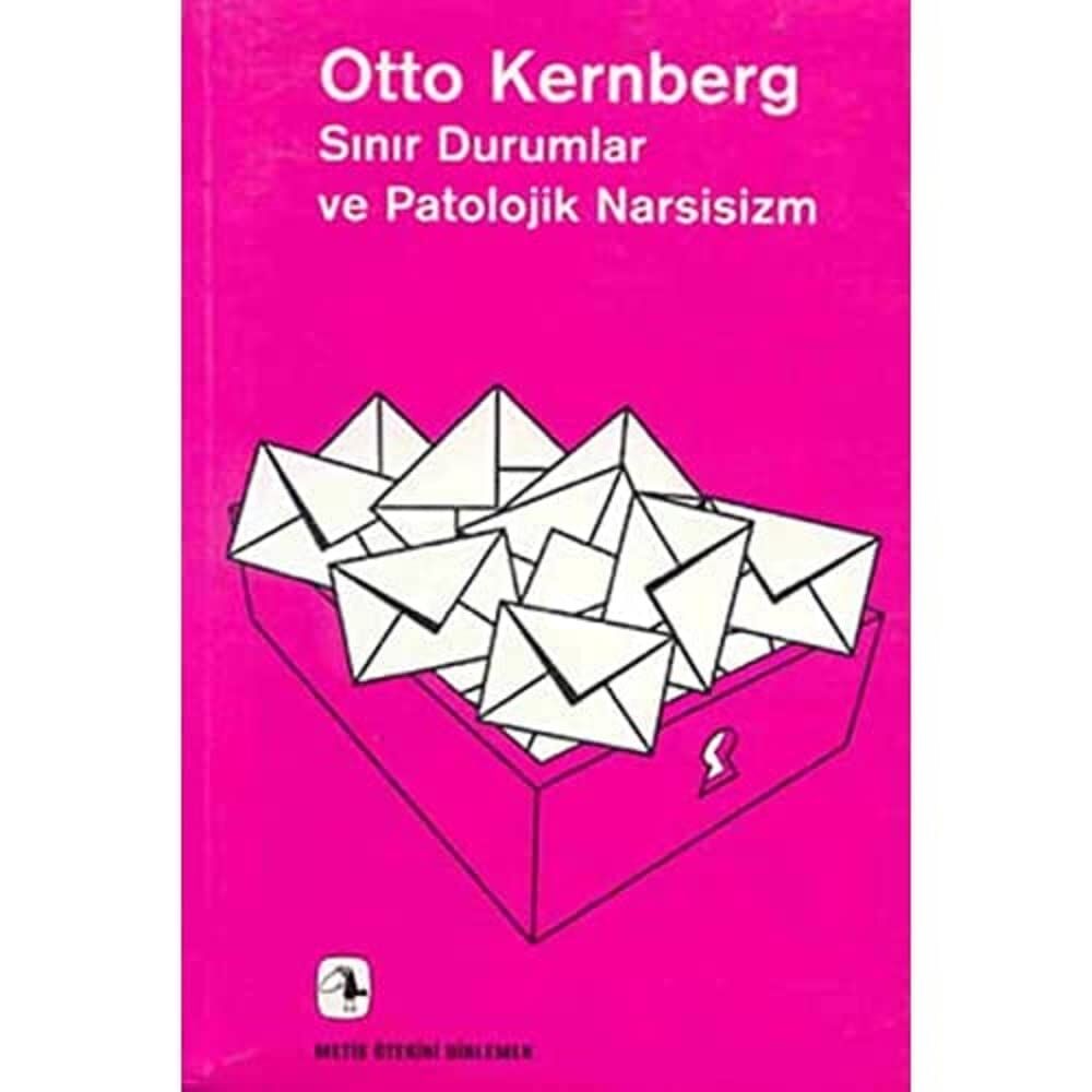 Sınır Durumlar ve Patolojik Narsisizm