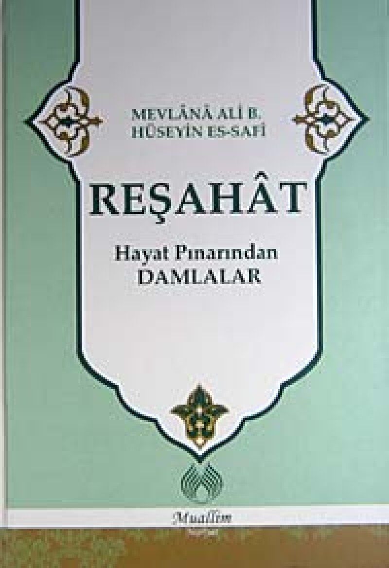 Reşahat-Hayat Pınarından Damlalar