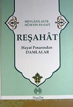 Reşahat-Hayat Pınarından Damlalar