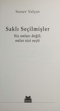 Saklı Seçilmişler: Siz Onları Değil; Onlar Sizi Seçti