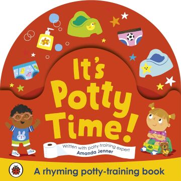 It's Potty Time!: Say ''goodbye'' to nappies with this potty-training book