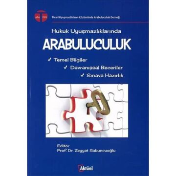 Hukuk Uyuşmazlıklarında Arabuluculuk