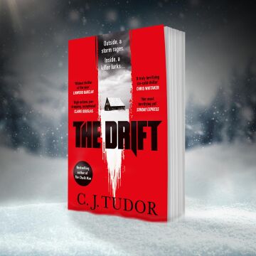 The Drift: The spine-chilling ‘Waterstones Thriller of The Month’ from the author of The Burning Girls