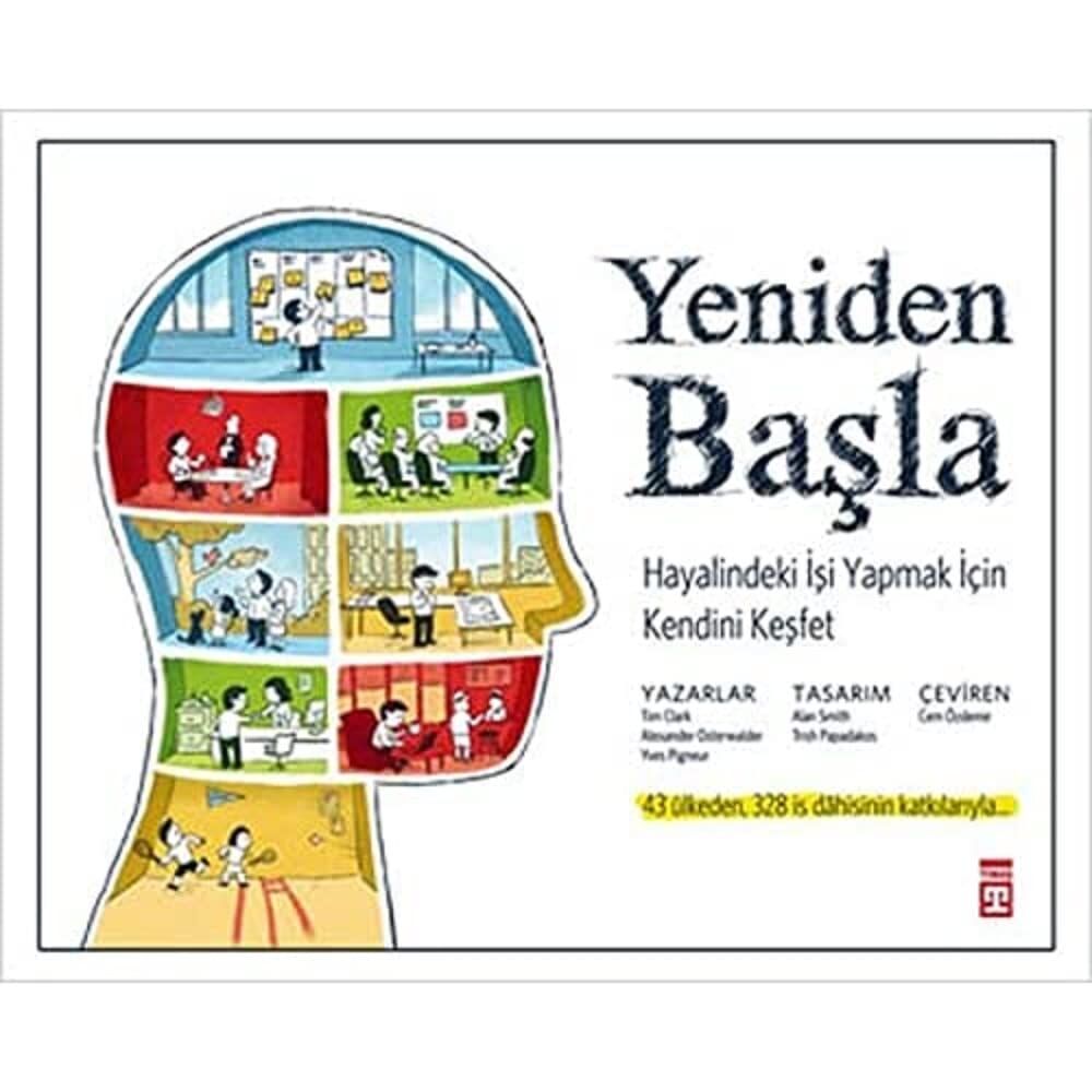 Yeniden Başla: Hayalindeki İşi Yapmak İçin Kendini Keşfet